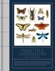 Insectile Inspiration: Insects in Art and Illustration цена и информация | Книги об искусстве | kaup24.ee