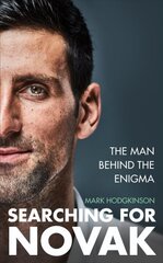 Searching for Novak: The man behind the enigma цена и информация | Биографии, автобиогафии, мемуары | kaup24.ee