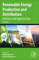 Renewable Energy Production and Distribution Volume 2: Solutions and Opportunities цена и информация | Книги по социальным наукам | kaup24.ee