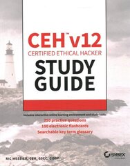 CEH v12 Certified Ethical Hacker Study Guide with 750 Practice Test Questions цена и информация | Книги по социальным наукам | kaup24.ee