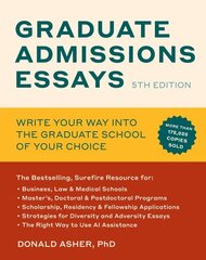 Graduate Admissions Essays, Fifth Edition: Write Your Way into the Graduate School of Your Choice цена и информация | Книги по социальным наукам | kaup24.ee