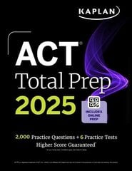 ACT Total Prep 2025: Includes 2,000plus Practice Questions plus 6 Practice Tests цена и информация | Книги по социальным наукам | kaup24.ee