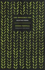 One Impossible Step: Selected Poems hind ja info | Luule | kaup24.ee