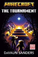 Minecraft: The Tournament: An Official Minecraft Novel hind ja info | Noortekirjandus | kaup24.ee