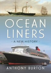 Ocean Liners: A New History цена и информация | Путеводители, путешествия | kaup24.ee