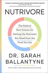 Nutrivore: The Radical New Science for Getting the Nutrients You Need from the Food You Eat цена и информация | Самоучители | kaup24.ee