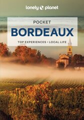 Lonely Planet Pocket Bordeaux 3rd edition цена и информация | Путеводители, путешествия | kaup24.ee