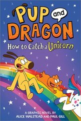 How to Catch Graphic Novels: How to Catch a Unicorn цена и информация | Книги для подростков и молодежи | kaup24.ee