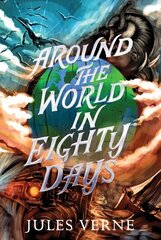 Around the World in Eighty Days Reissue hind ja info | Noortekirjandus | kaup24.ee