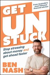 Get Unstuck: Stop Stressing about Money and Get Ahead Faster 2nd edition цена и информация | Самоучители | kaup24.ee