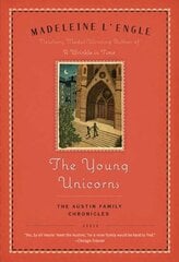 Young Unicorns: Book Three of the Austin Family Chronicles цена и информация | Книги для подростков и молодежи | kaup24.ee