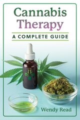 Cannabis Therapy: A Complete Guide цена и информация | Самоучители | kaup24.ee