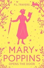 Mary Poppins Opens the Door цена и информация | Книги для подростков и молодежи | kaup24.ee