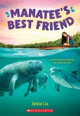 Manatee's Best Friend цена и информация | Книги для подростков и молодежи | kaup24.ee