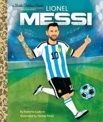 Lionel Messi A Little Golden Book Biography hind ja info | Noortekirjandus | kaup24.ee