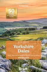 Yorkshire Dales (Slow Travel) 3rd Revised edition цена и информация | Путеводители, путешествия | kaup24.ee