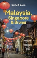 Lonely Planet Malaysia, Singapore & Brunei 16th edition цена и информация | Путеводители, путешествия | kaup24.ee