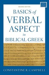 Basics of Verbal Aspect in Biblical Greek: Second Edition Second Edition hind ja info | Usukirjandus, religioossed raamatud | kaup24.ee