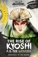 Avatar, The Last Airbender: The Rise of Kyoshi (Chronicles of the Avatar Book 1), Volume 1 цена и информация | Книги для подростков и молодежи | kaup24.ee