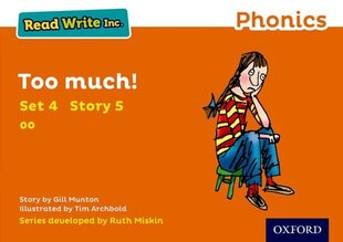 Read Write Inc. Phonics: Too Much! (Orange Set 4 Storybook 5) hind ja info | Noortekirjandus | kaup24.ee