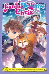 Canine Detective Chris, Vol. 3: Volume 3 цена и информация | Книги для подростков и молодежи | kaup24.ee