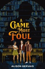 Game Most Foul цена и информация | Книги для подростков и молодежи | kaup24.ee