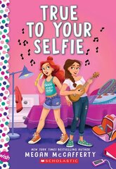 True to Your Selfie: A Wish Novel цена и информация | Книги для подростков и молодежи | kaup24.ee