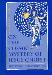 On the Cosmic Mystery of Jesus Chri цена и информация | Духовная литература | kaup24.ee