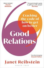 Good Relations: Cracking the code of how to get on better цена и информация | Самоучители | kaup24.ee