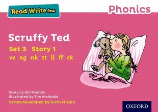 Read Write Inc. Phonics: Scruffy Ted (Pink Set 3 Storybook 1) hind ja info | Noortekirjandus | kaup24.ee