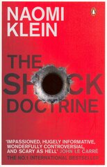 Shock Doctrine: The Rise of Disaster Capitalism hind ja info | Lühijutud, novellid | kaup24.ee