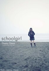 Schoolgirl hind ja info | Lühijutud, novellid | kaup24.ee