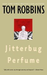 Jitterbug Perfume: A Novel цена и информация | Фантастика, фэнтези | kaup24.ee