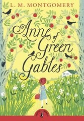 Anne of Green Gables hind ja info | Noortekirjandus | kaup24.ee