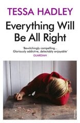 Everything Will Be All Right цена и информация | Фантастика, фэнтези | kaup24.ee