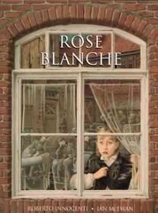 Rose Blanche цена и информация | Книги для подростков и молодежи | kaup24.ee