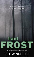 Hard Frost: (DI Jack Frost Book 4) hind ja info | Fantaasia, müstika | kaup24.ee