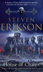 House of Chains: Malazan Book of the Fallen 4 цена и информация | Фантастика, фэнтези | kaup24.ee