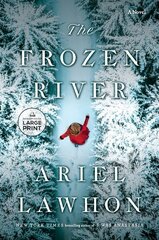 Frozen River: A Novel Large type / large print edition hind ja info | Fantaasia, müstika | kaup24.ee