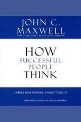 How Successful People Think: Change Your Thinking, Change Your Life цена и информация | Самоучители | kaup24.ee