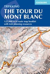 Tour du Mont Blanc Map Booklet: IGN maps and essential resources to plan your hike 2nd Revised edition цена и информация | Путеводители, путешествия | kaup24.ee