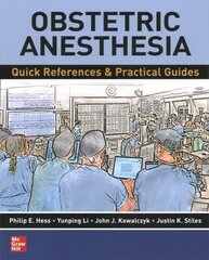 Obstetric Anesthesia: Quick References & Practical Guides цена и информация | Книги по экономике | kaup24.ee