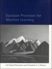 Gaussian Processes for Machine Learning hind ja info | Majandusalased raamatud | kaup24.ee