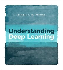 Understanding Deep Learning hind ja info | Majandusalased raamatud | kaup24.ee