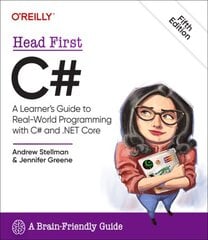 Head First C#: A Learner's Guide to Real-World Programming with C# and .Net 5th edition цена и информация | Книги по экономике | kaup24.ee