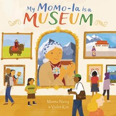 My Momo-La is a Museum hind ja info | Väikelaste raamatud | kaup24.ee