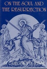 On the Soul and Resurrection цена и информация | Духовная литература | kaup24.ee