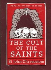 Cult of the Saints The цена и информация | Духовная литература | kaup24.ee