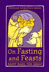 On Fasting and Feasts цена и информация | Духовная литература | kaup24.ee