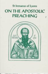 On the Apostolic Preaching, 17 цена и информация | Духовная литература | kaup24.ee